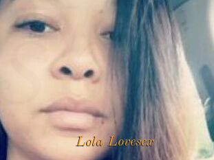 Lola_Lovesex