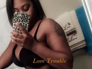 Love_Trouble