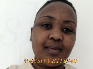 MESSIVVETITS40