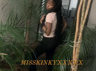 MISSKINKYXXXXX