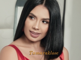 Tamaraklose